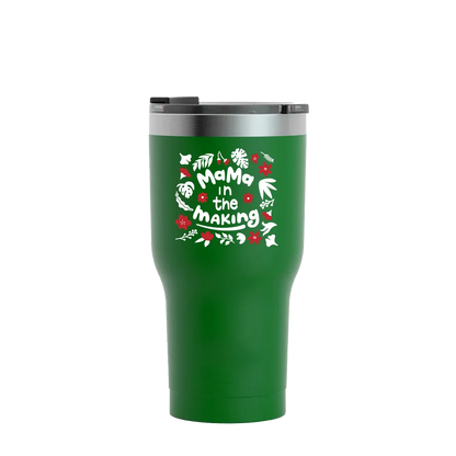 Predesigned tumbler that reads mama in the making 