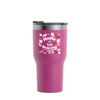 Predesigned tumbler that reads mama in the making 